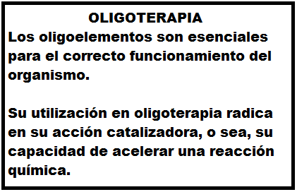 Definición de Oligoterapia. Fuente: Integra Salud Talavera